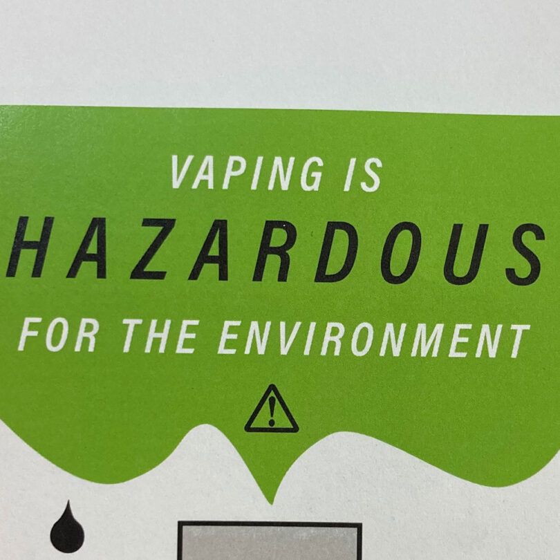 warning sign vaping is bad for the environment
